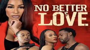 No Better Love — foto 1