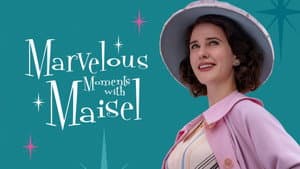 Marvelous Moments with Maisel — foto 4