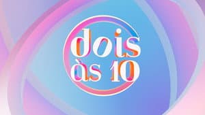 Dois às 10 — foto 1