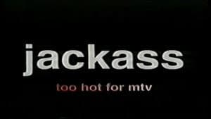 Jackass: Too Hot For MTV — foto 1