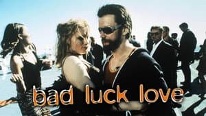 Bad Luck Love — foto 2