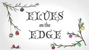 Elves on the Edge — foto 1