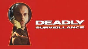 Deadly Surveillance — foto 11
