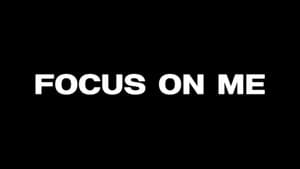 Focus on Me — foto 1