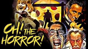 Oh! The Horror! — foto 3