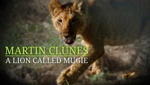 Martin Clunes & a Lion Called Mugie — foto 1