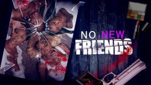 No New Friends — foto 2
