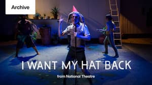 National Theatre Live: I Want My Hat Back — foto 2