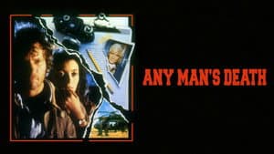 Any Man's Death — foto 2