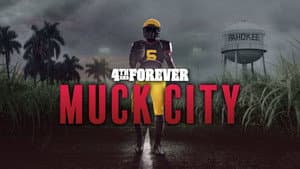 4th and Forever: Muck City — foto 2