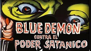 Blue Demon vs. el poder satánico — foto 1