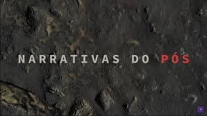 Narrativas do Pós — foto 1