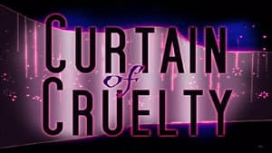 La cortina de la crueldad