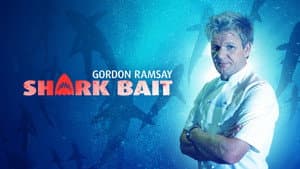 Gordon Ramsay: Shark Bait — foto 2
