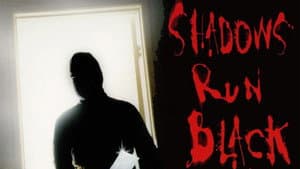 Shadows Run Black — foto 2