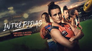 Intrépidas: Cambiando la historia del fútbol femenino — foto 12