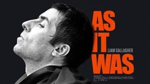 Liam Gallagher: As It Was — foto 2