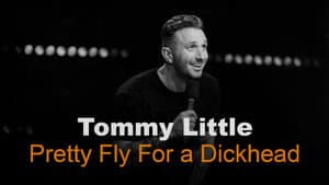 Tommy Little: Pretty Fly for A Dickhead — foto 2