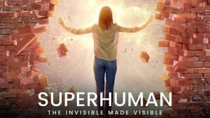 Superhuman: The Invisible Made Visible — foto 1