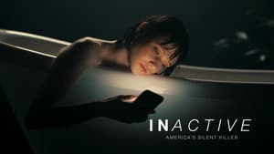 INactive, Americaʼs Silent Killer — foto 1