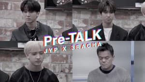 Pre-TALK - JYP X 3RACHA — foto 1