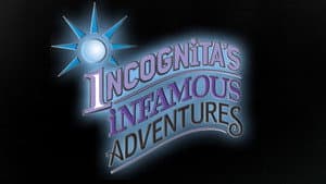 Incognita's Infamous Adventures — foto 1