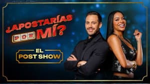 ¿Apostarías por Mi? Post Show — foto 1