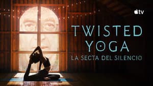 Twisted Yoga: La secta del silencio — foto 5