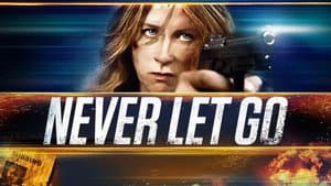 Never Let Go — foto 5