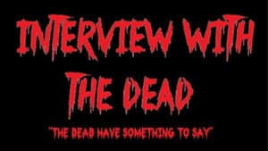 Interview With The Dead — foto 1