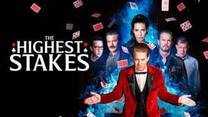 The Highest Stakes — foto 5
