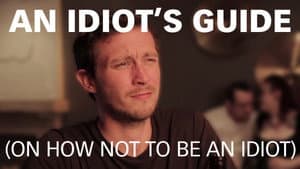 An Idiot's Guide (On How Not to be an Idiot) — foto 1