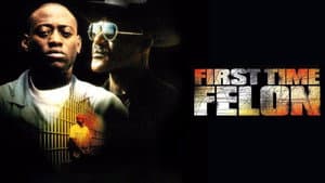First Time Felon — foto 2