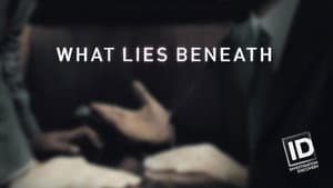 What Lies Beneath — foto 1