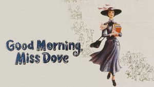 Good Morning, Miss Dove — foto 2