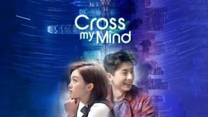 Cross My Mind — foto 1