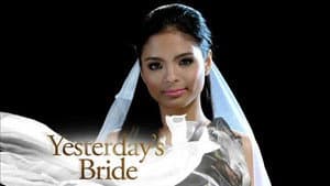 Yesterday's Bride — foto 1