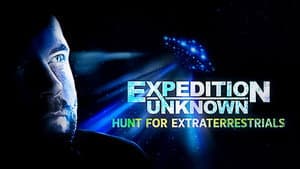 Expedition Unknown: Hunt for Extraterrestrials — foto 3