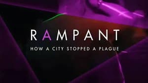 Rampant: How A City Stopped A Plague — foto 1