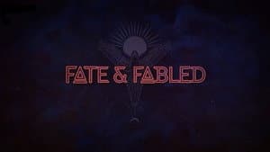 Fate & Fabled — foto 1