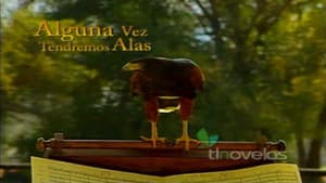 Alguna Vez Tendremos Alas — foto 1