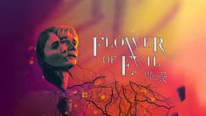 Flower of Evil — foto 1