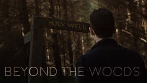 Beyond the Woods — foto 1