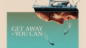 Get Away If You Can — foto 2