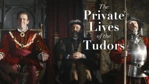 The Private Lives of the Tudors — foto 1