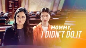 Mommy I Didn't Do It — foto 6