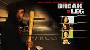Break a Leg — foto 2