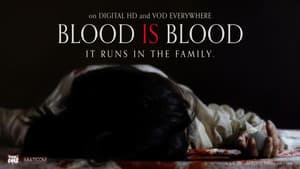 Blood Is Blood — foto 1