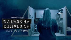 Natascha Kampusch - A Lifetime in Prison — foto 1