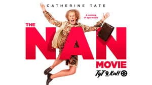 The Nan Movie — foto 3